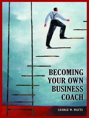 cover image of Becoming Your Own Business Coach